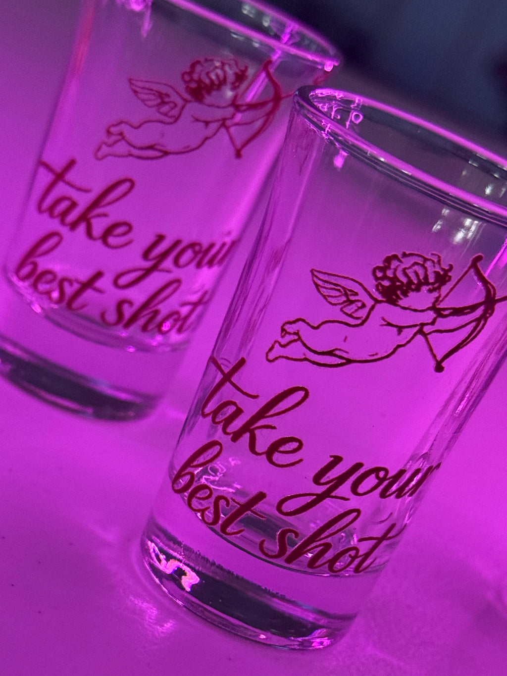 TAKE YOUR BEST SHOT GLASS